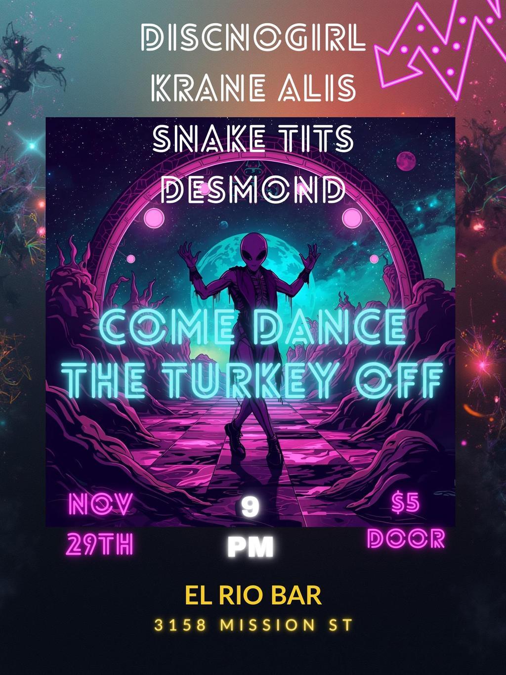 Dance The Turkey Off