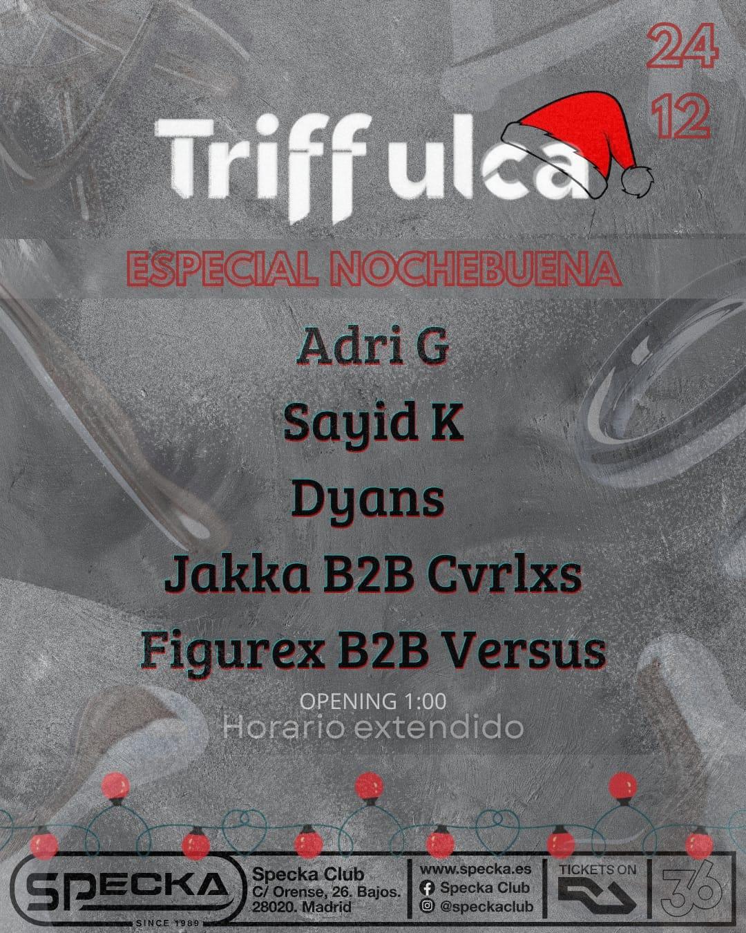 Triffulca Nochebuena - Specka Club