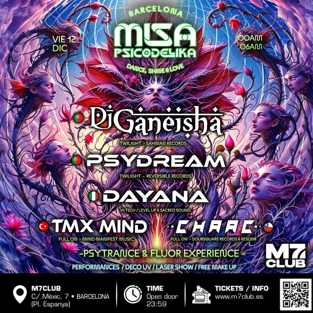 Misa Psicodelika [Ganeisha, Psydream, Dayana, Tmx Mind & Chaac]