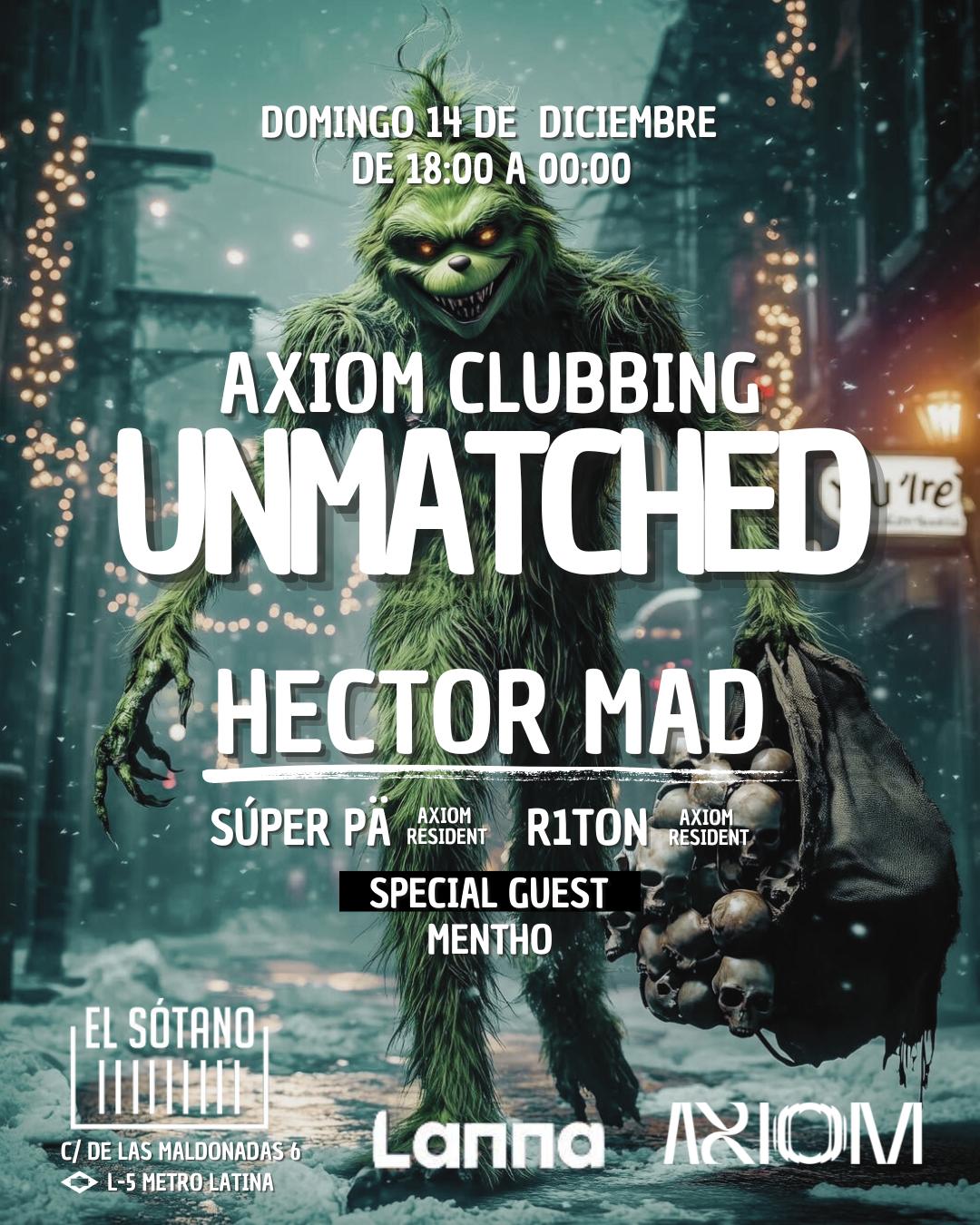 Axiom Unmatched: Héctor Mad, Skualo, David Carro, Mentho