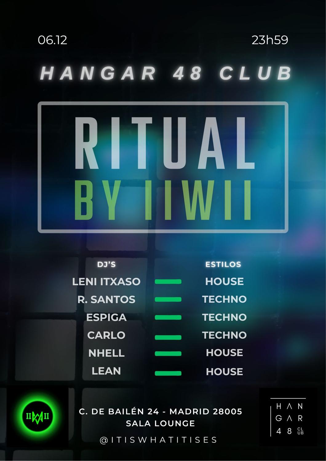 Ritual By Iiwii: Leni Itxaso, R. Santos, Espiga, Carlo, Nhell, Lean