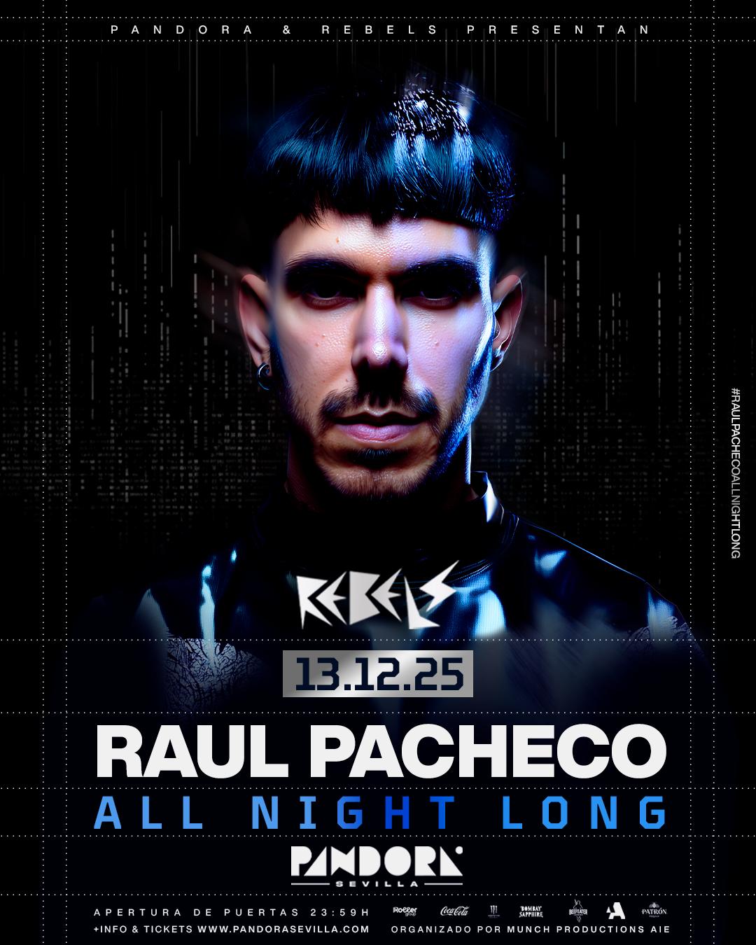 Raul Pacheco All Night Long