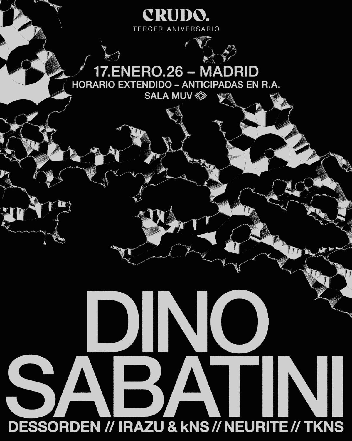 Crudo 3Er Aniversario: Dino Sabatini