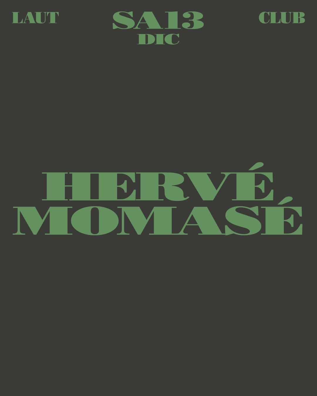 Hervé + Momasé