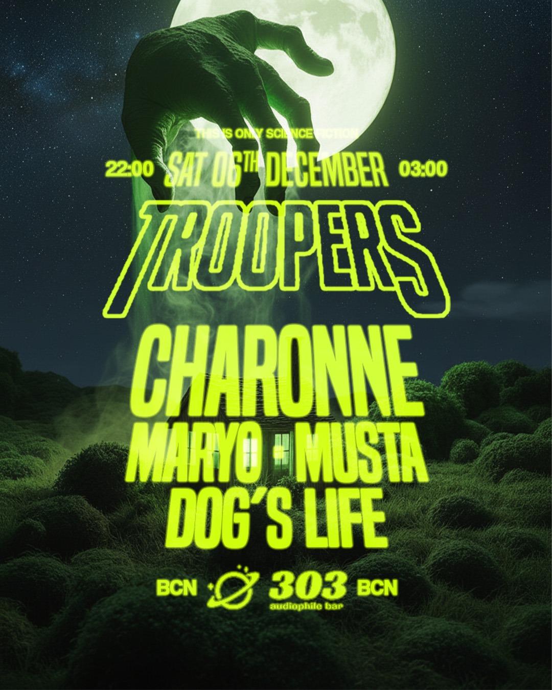 Trooopers Pres. Charonne At 303