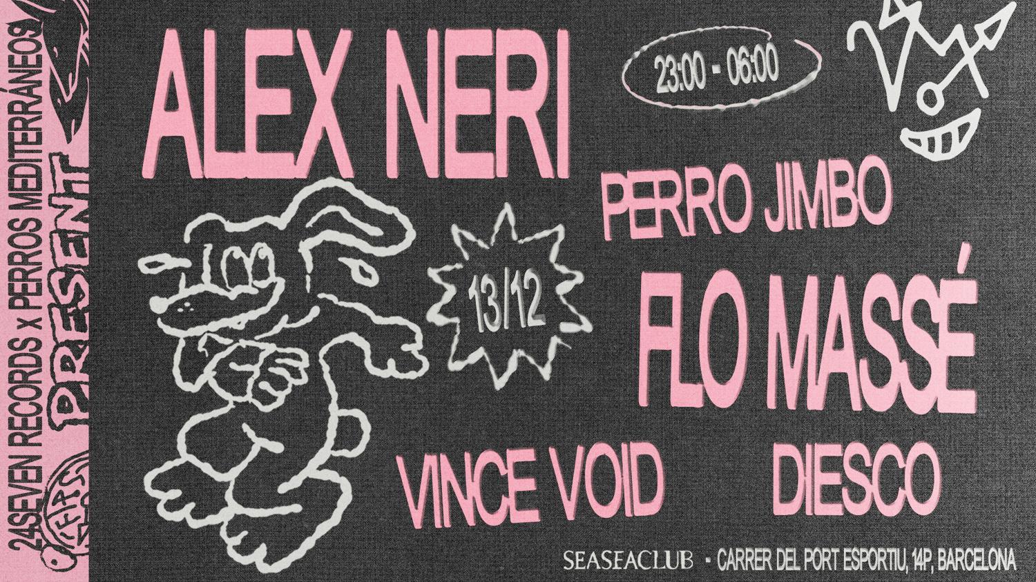 24Seven Records & Perros Mediterráneos Pres. Alex Neri & Flo Massé