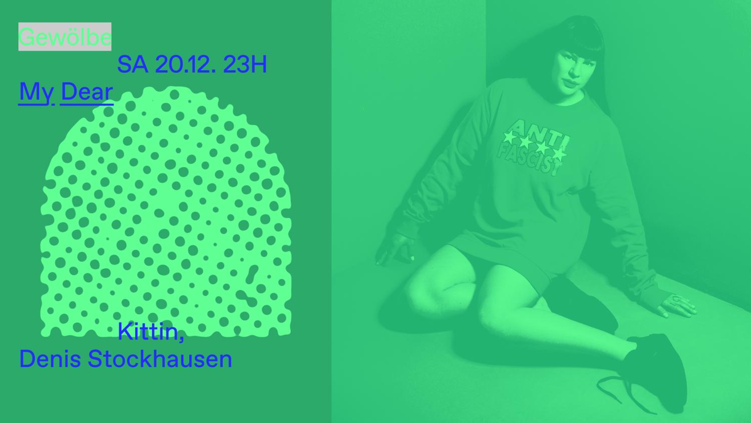 My Dear With Kittin, Denis Stockhausen