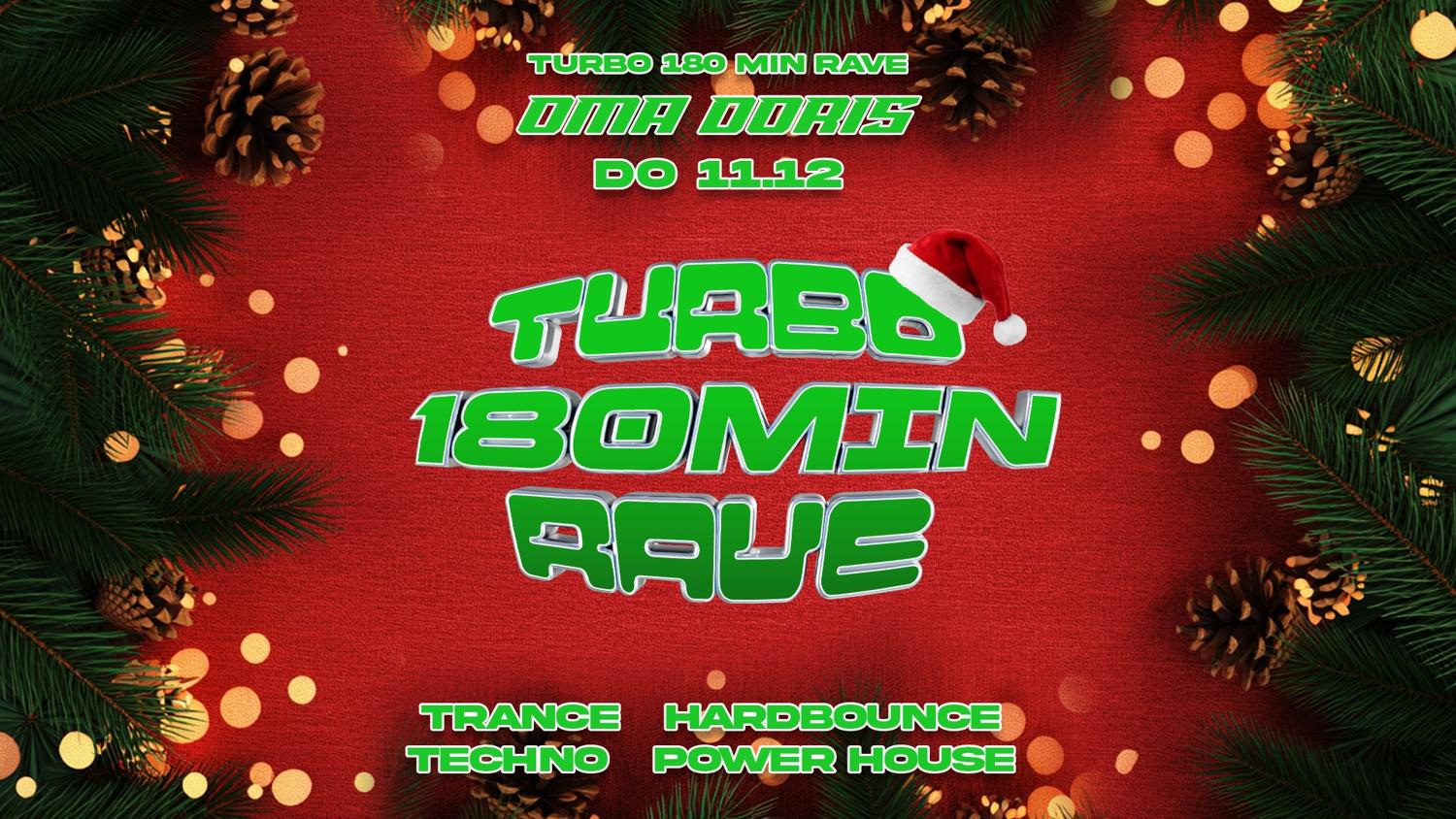 Turbo 180 Minuten Rave With Turbomarius – Trance / Hardbounce / Techno