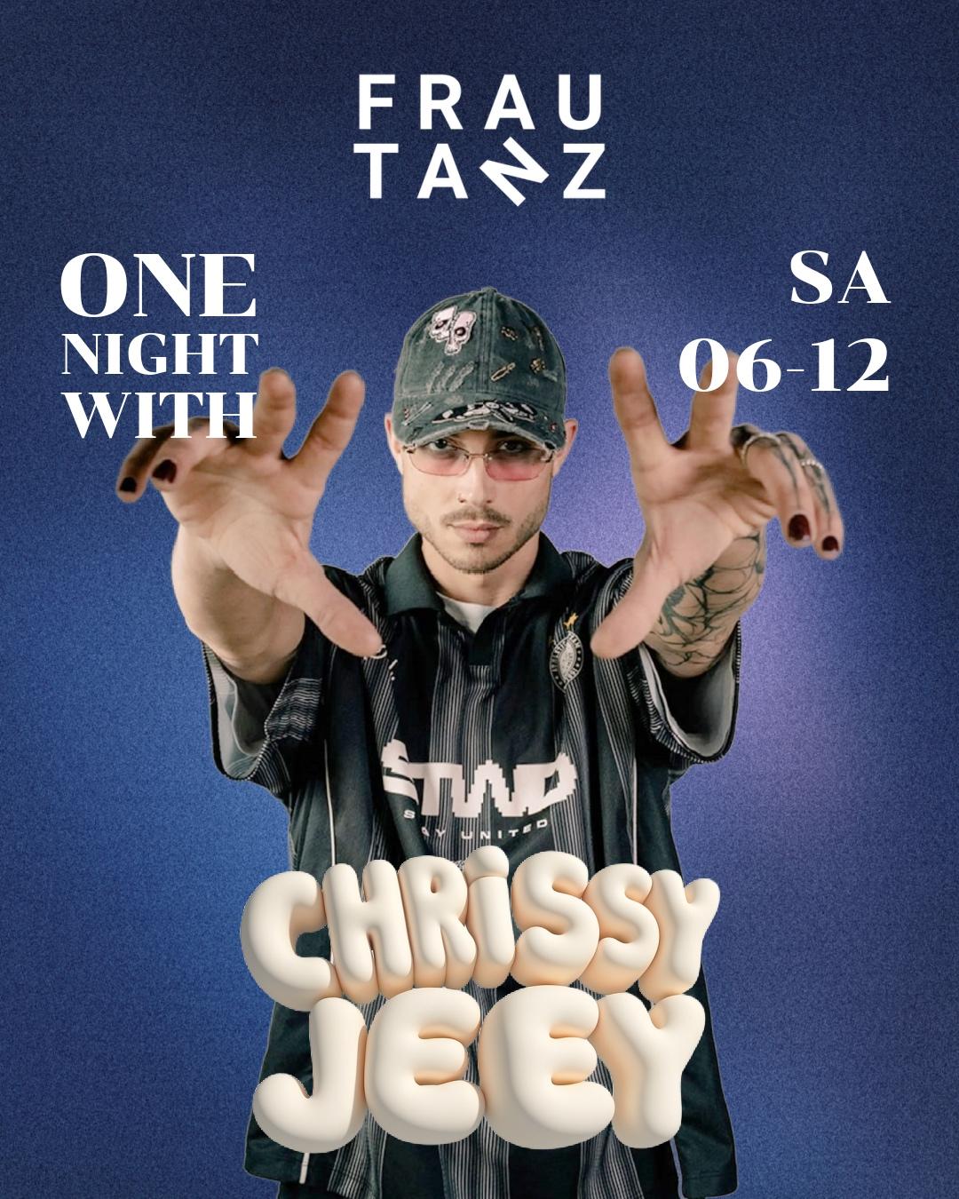 One Night With / Chrissyjeey