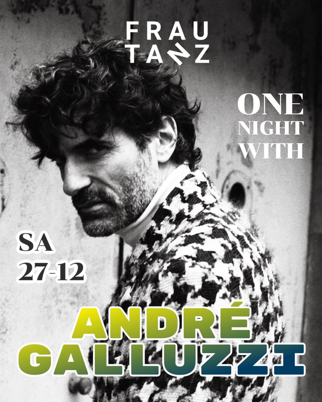 One Night With / Andre Galluzzi