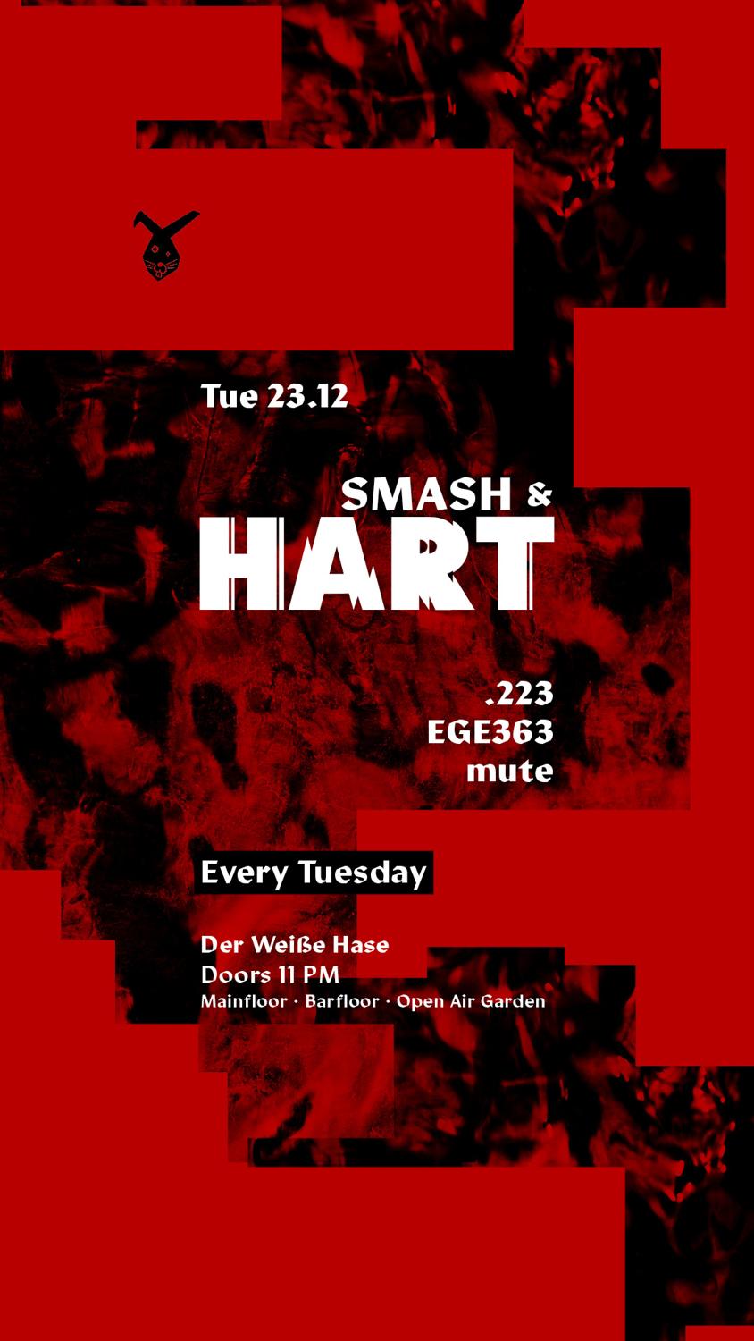 Smash & Hart ◢◤ Tuesday Rave [Free Entry Until Midnight*]