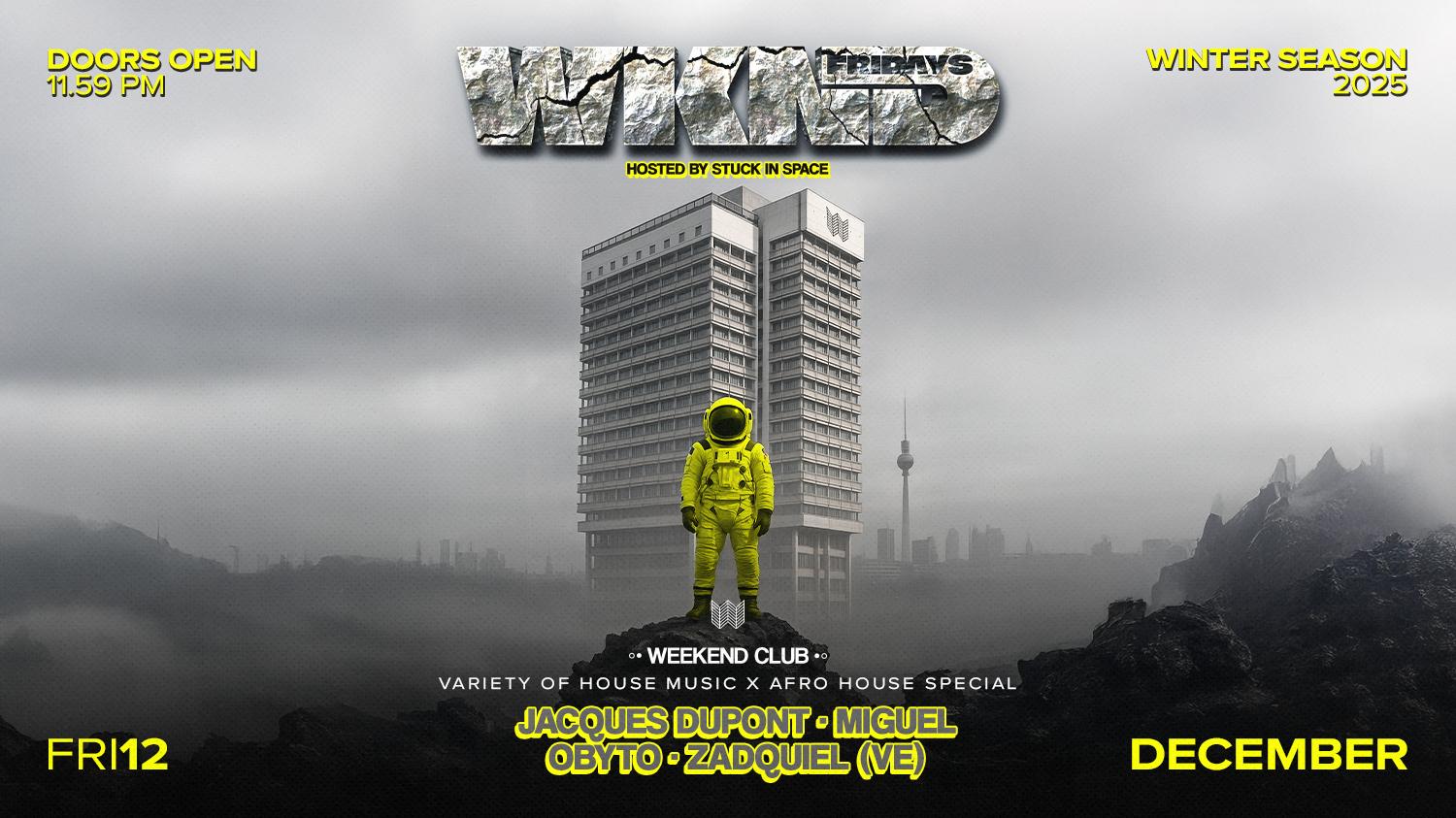 Wknd Hosted By Stuck In Space