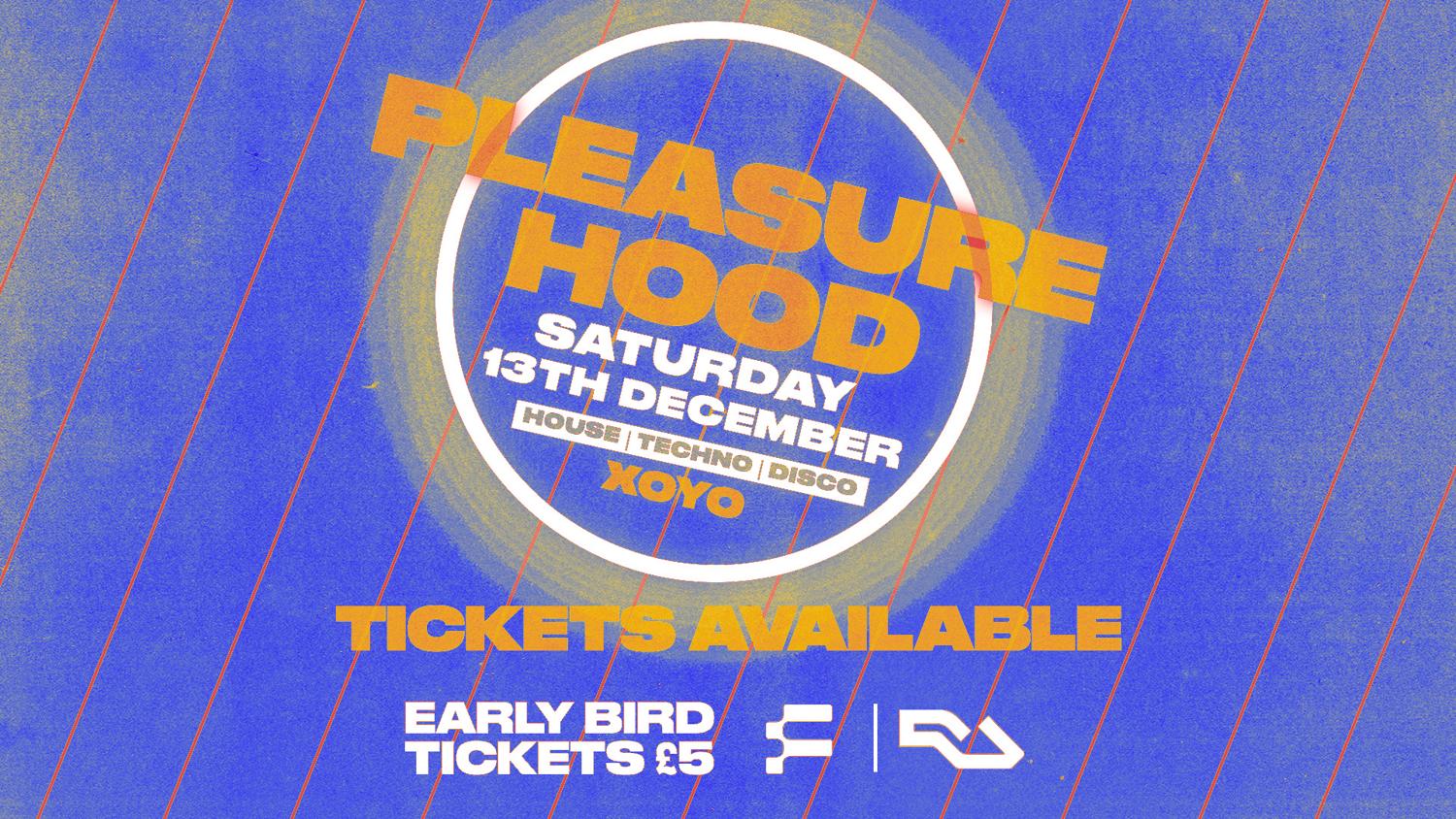 Xoyo Pleasurehood - House/Techno/Disco
