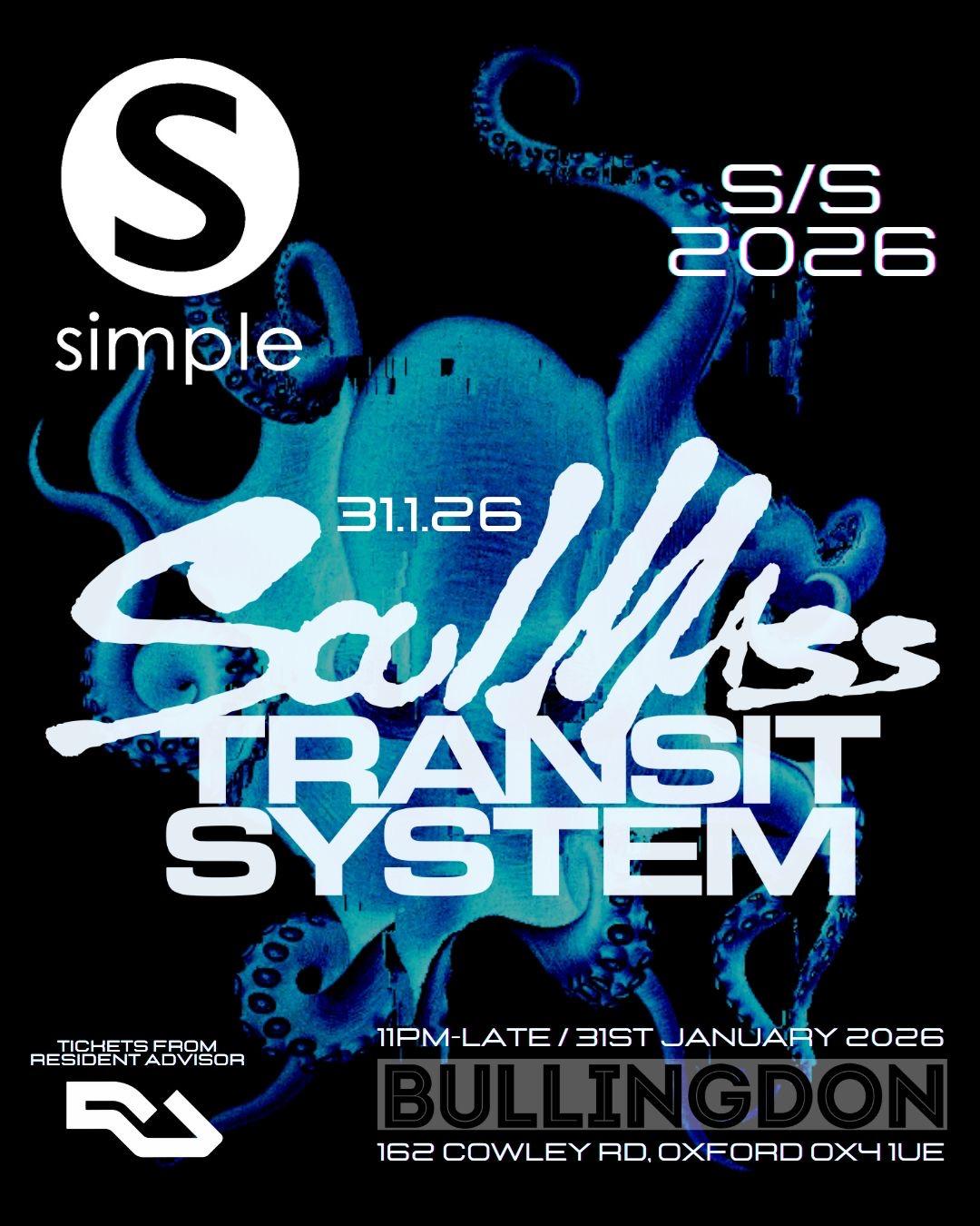 Simple Presents Soul Mass Transit System + Bob E Demons