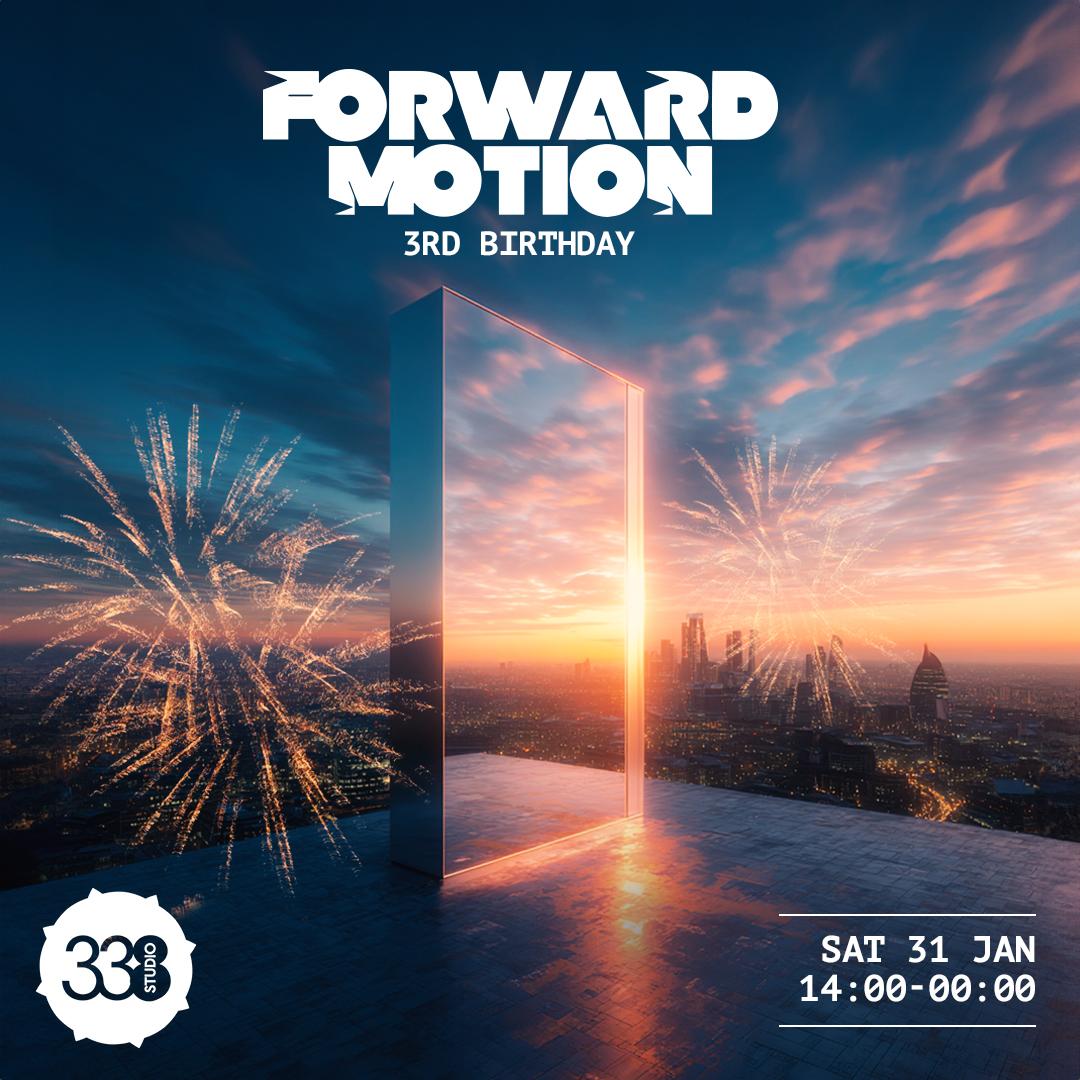 Forward Motion 3Rd Birthday