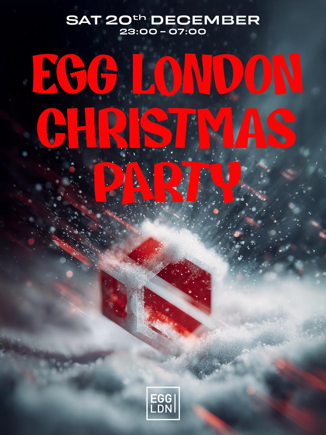 Egg Ldn Pres: Egg Christmas Party