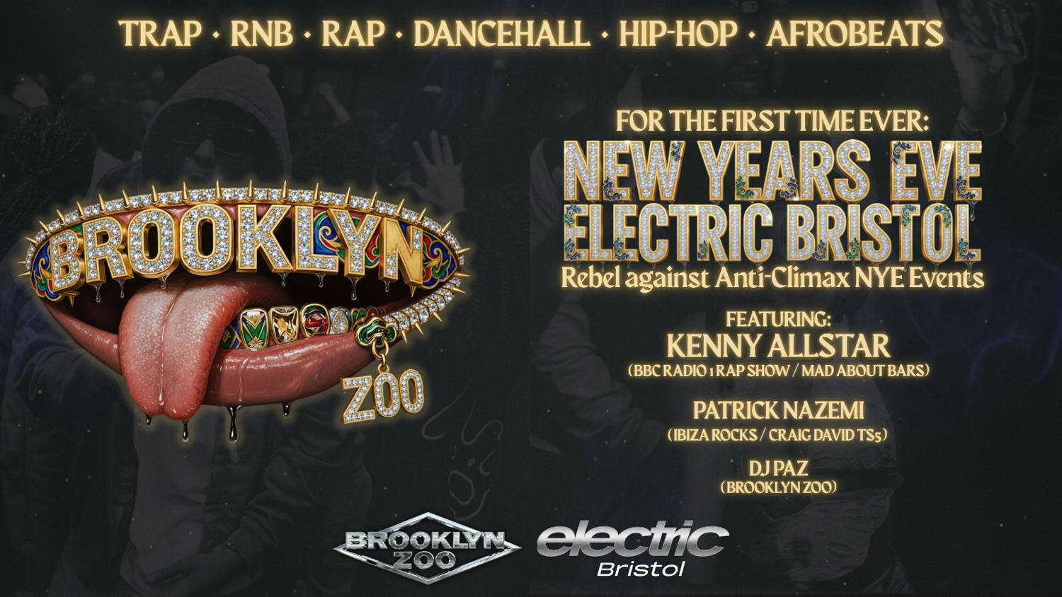 Brooklyn Zoo - New Year'S Eve, Bristol 2025
