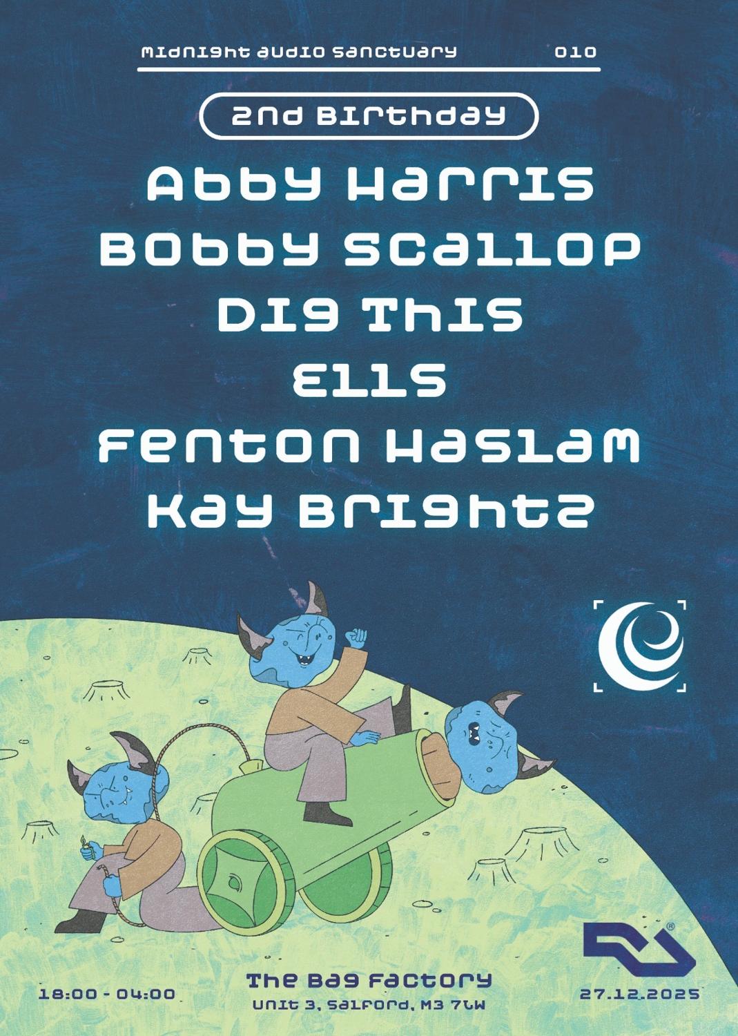 Midnight Audio Sanctuary: 2Nd Birthday Party With Dig This, Abby Harris And Residents