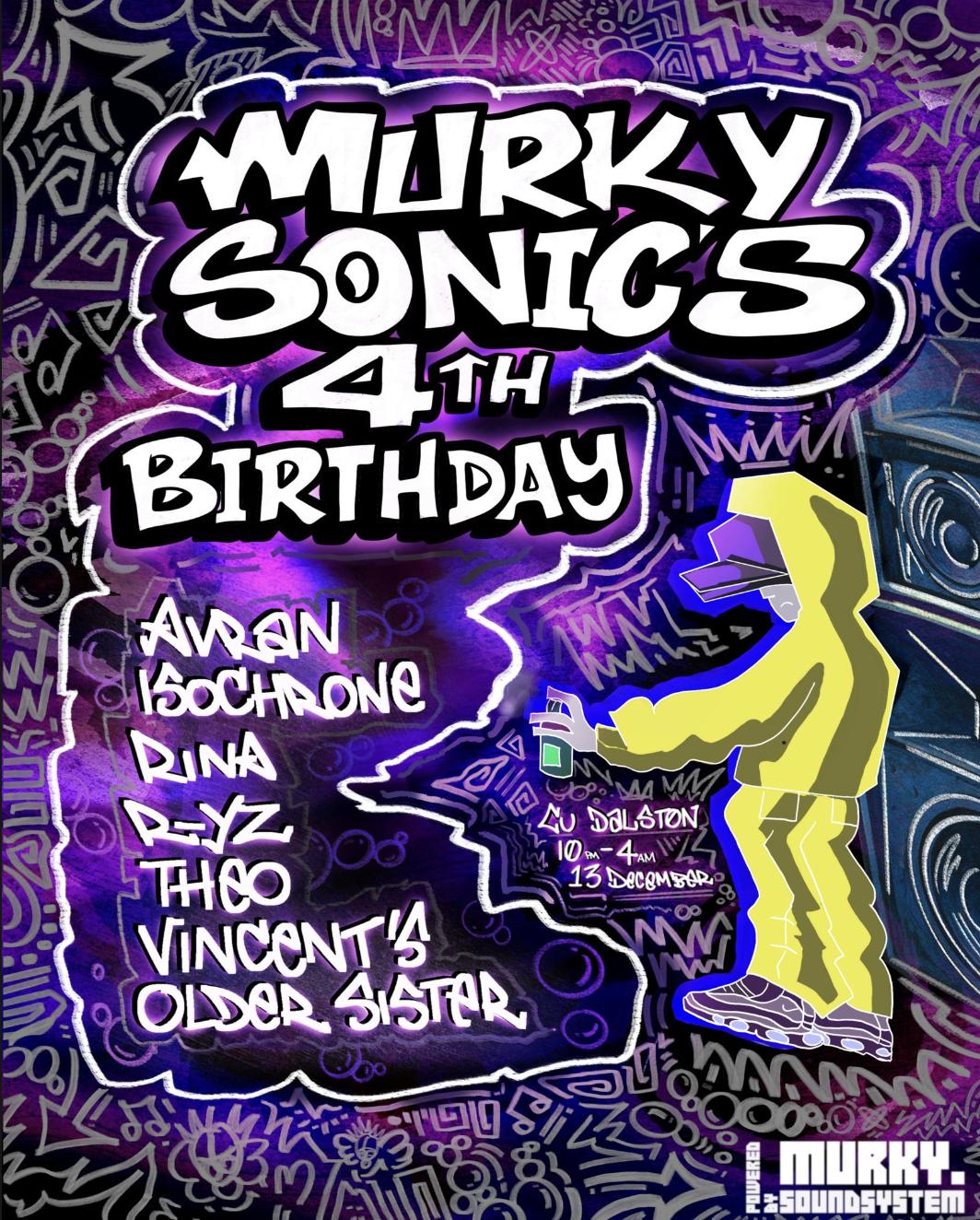 Murky Sonics 4Th Birthday