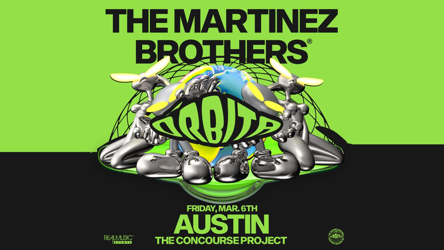 The Martinez Brothers Pres. Órbita