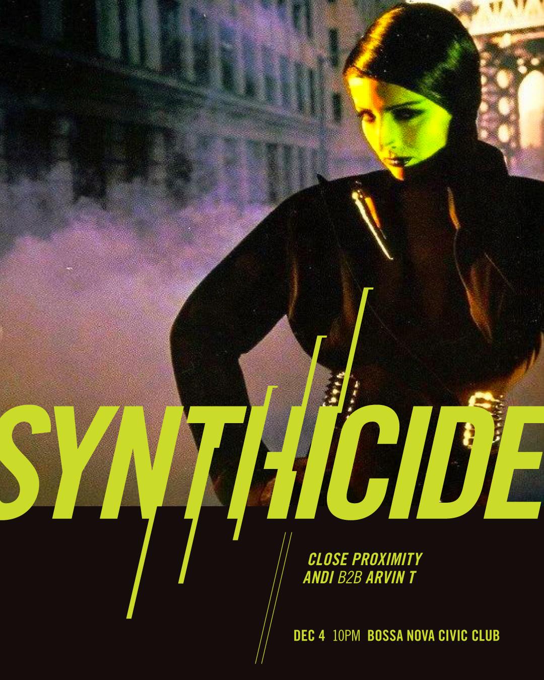 Synthicide With Close Proximity, Andi B2B Arvin T
