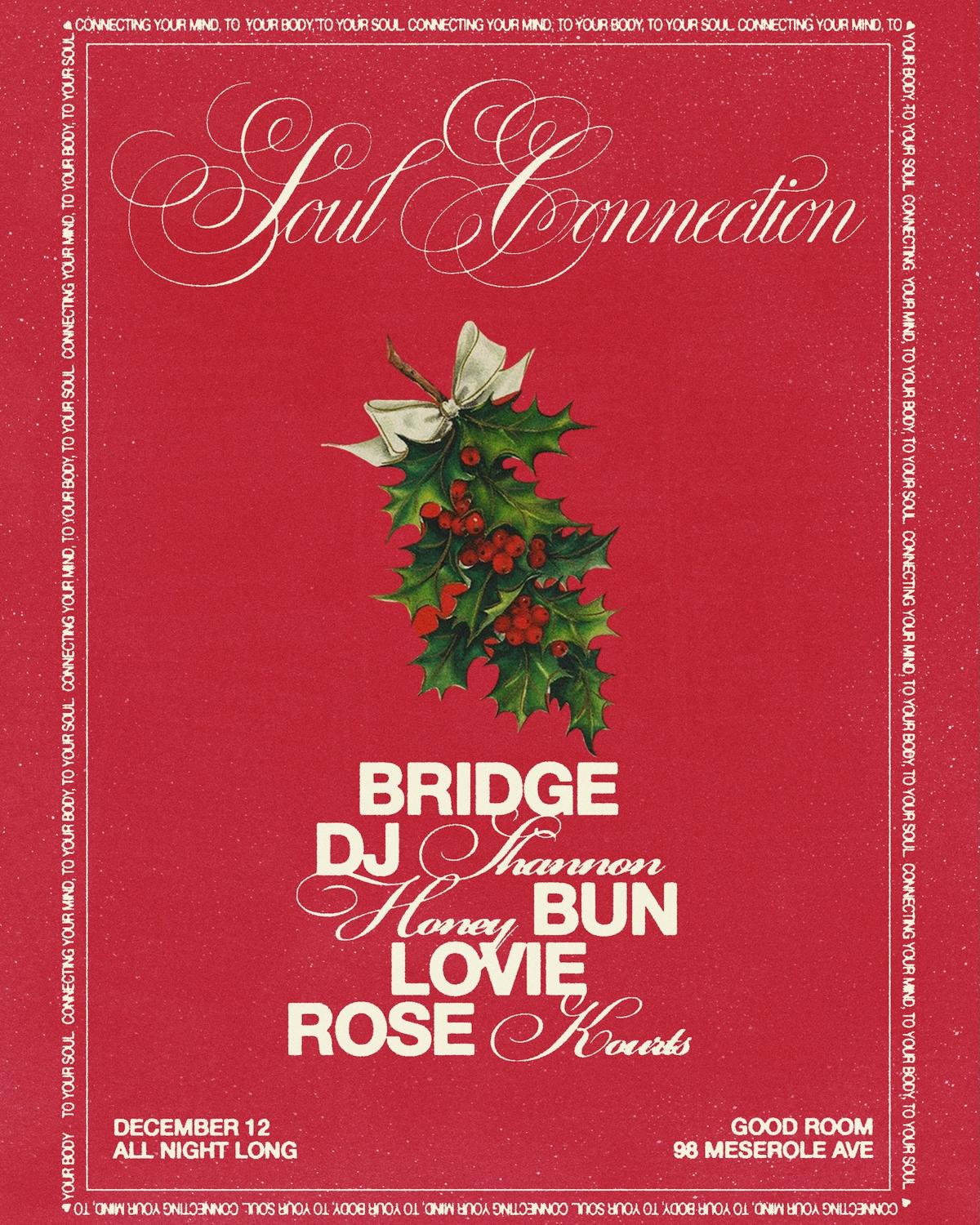 Soul Connection Ft Bridge, Dj Shannon, Honey Bun, Lovie, Rose Kourts