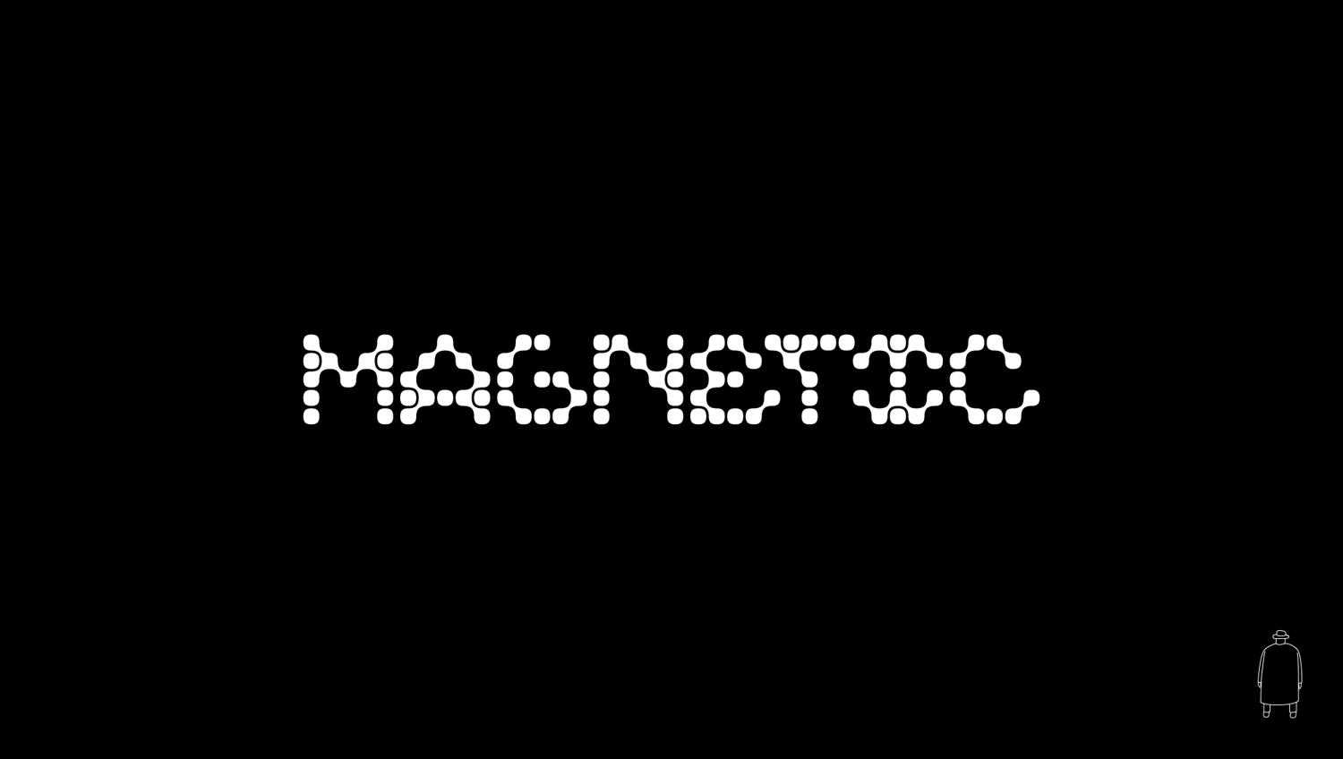 Magnetic Takeover