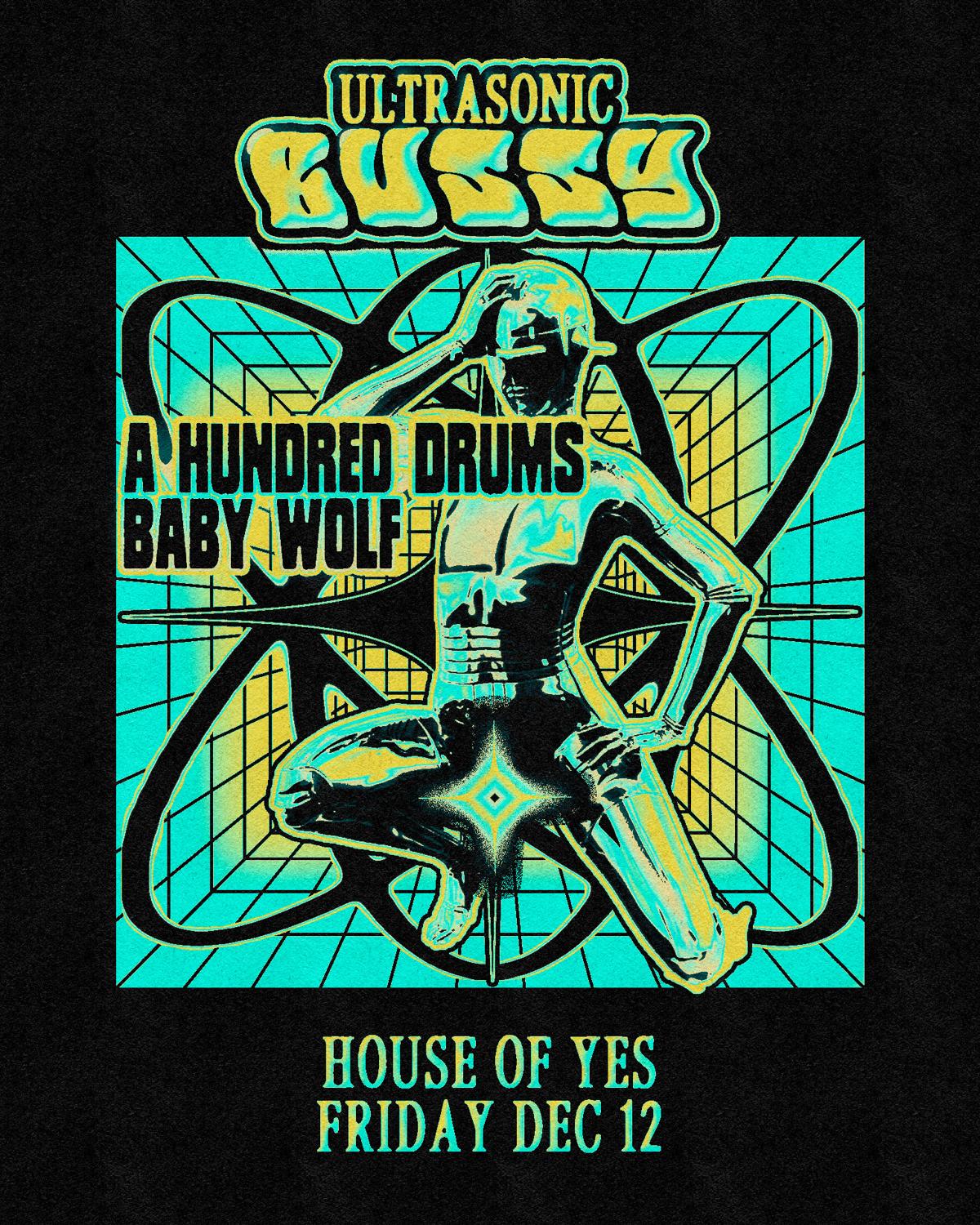 Ultrasonic Bussy: A Hundred Drums, Le Camille, Baby Wolf