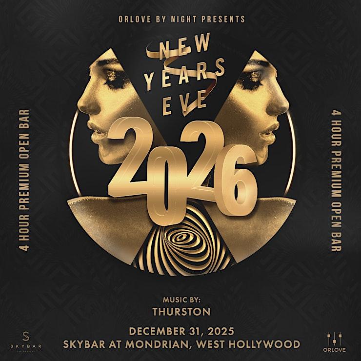 Nye 2026 At Skybar At Mondrian [4-Hour Premium Open Bar]