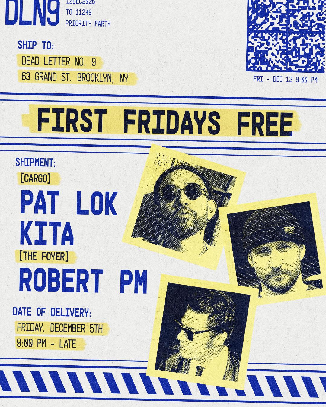 Pat Lok, Kita, Robert Pm - First Fridays Free - Dead Letter No.9
