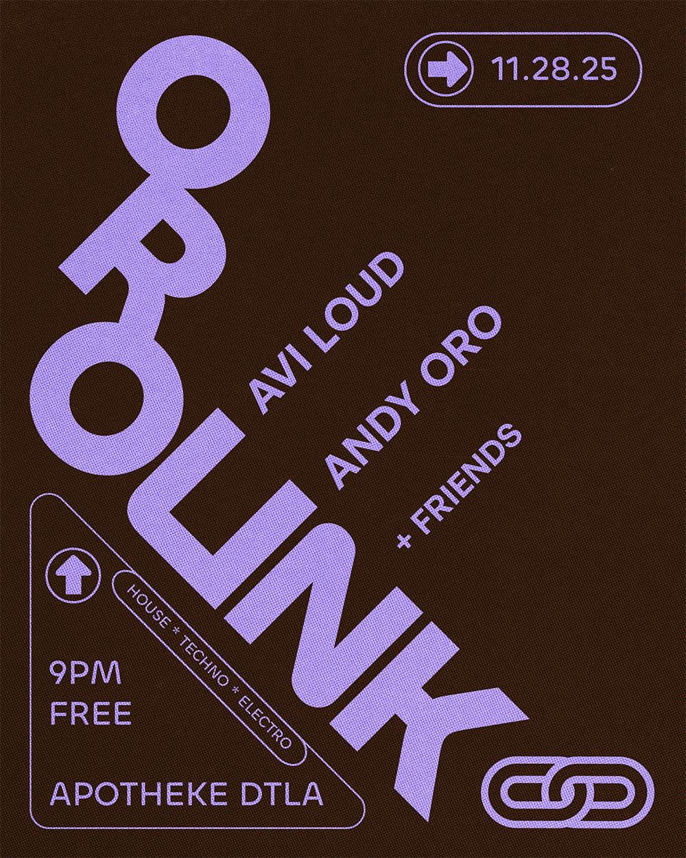 Orolink: Avi Loud & Andy Oro
