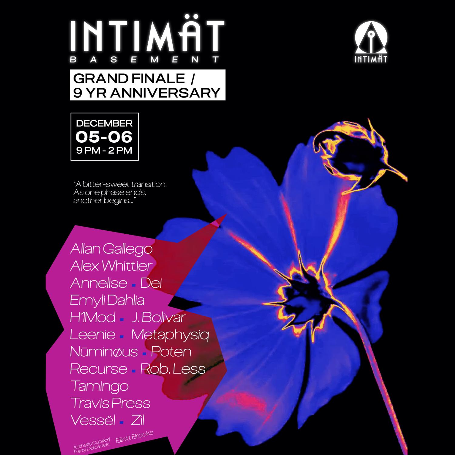 An Intimat Grand Finale & 9 Yr Anniversary