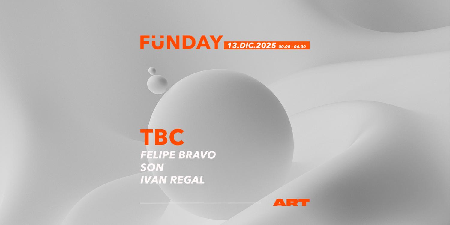 Fünday W/ Tbc