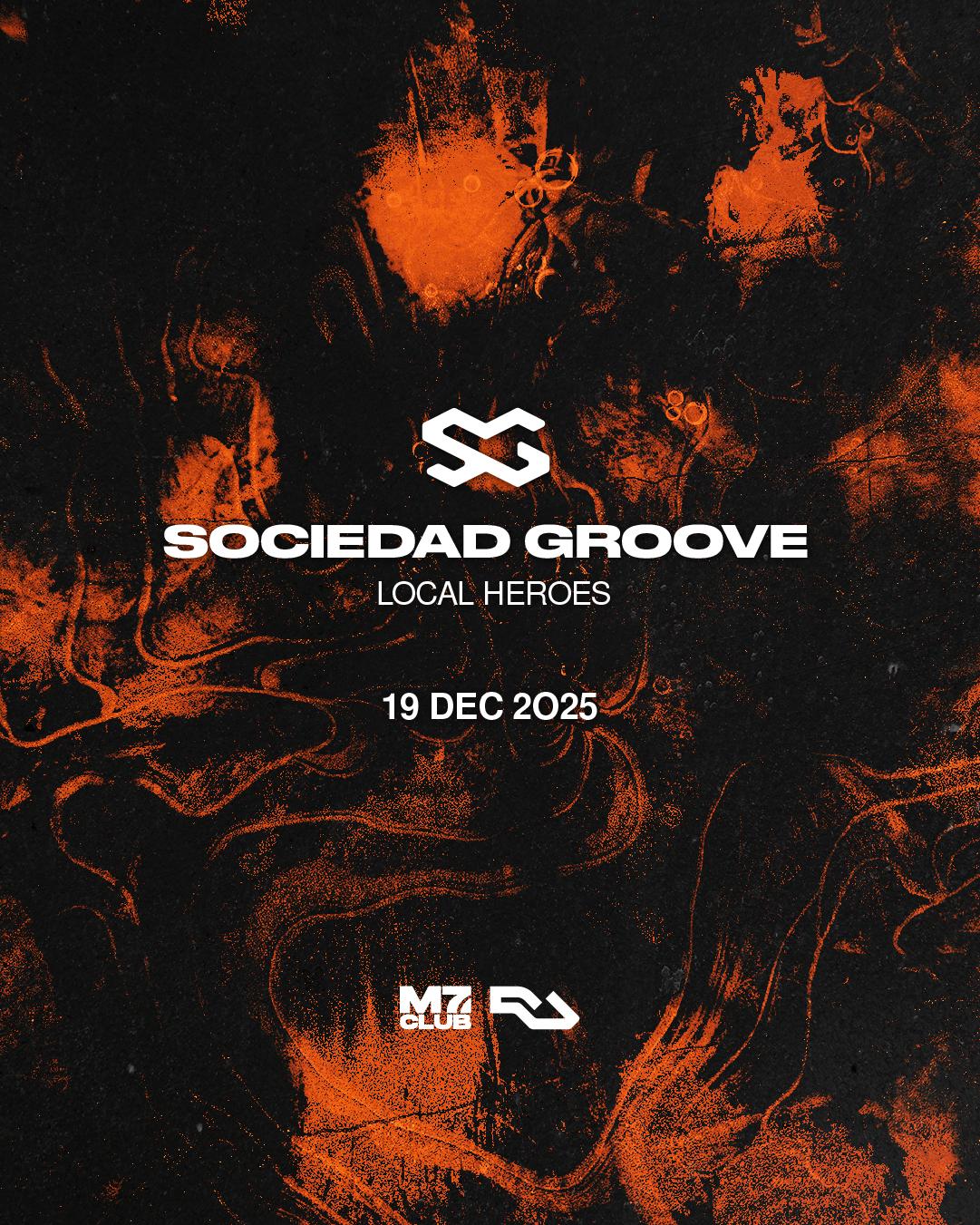 Sociedad Groove: Local Heroes [B2B Edition]