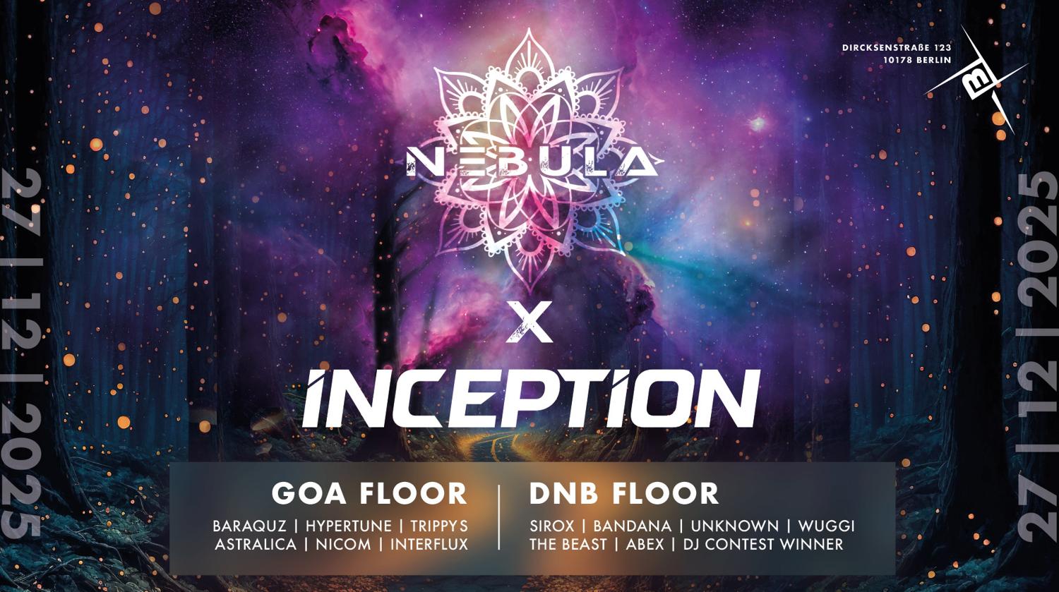 Nebula X Inception With Trippys