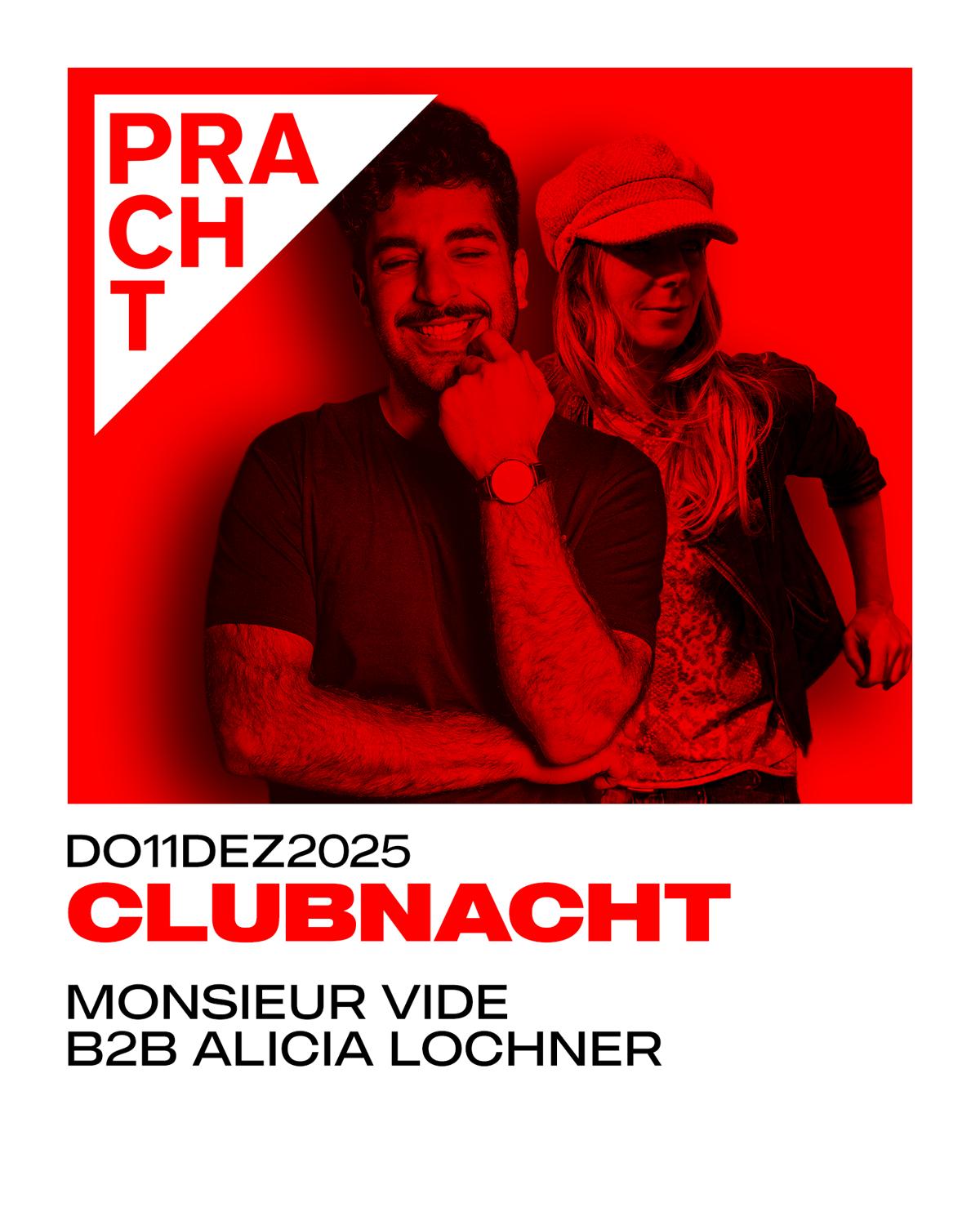Clubnacht With Monsieur Vide B2B Alicia Lochner