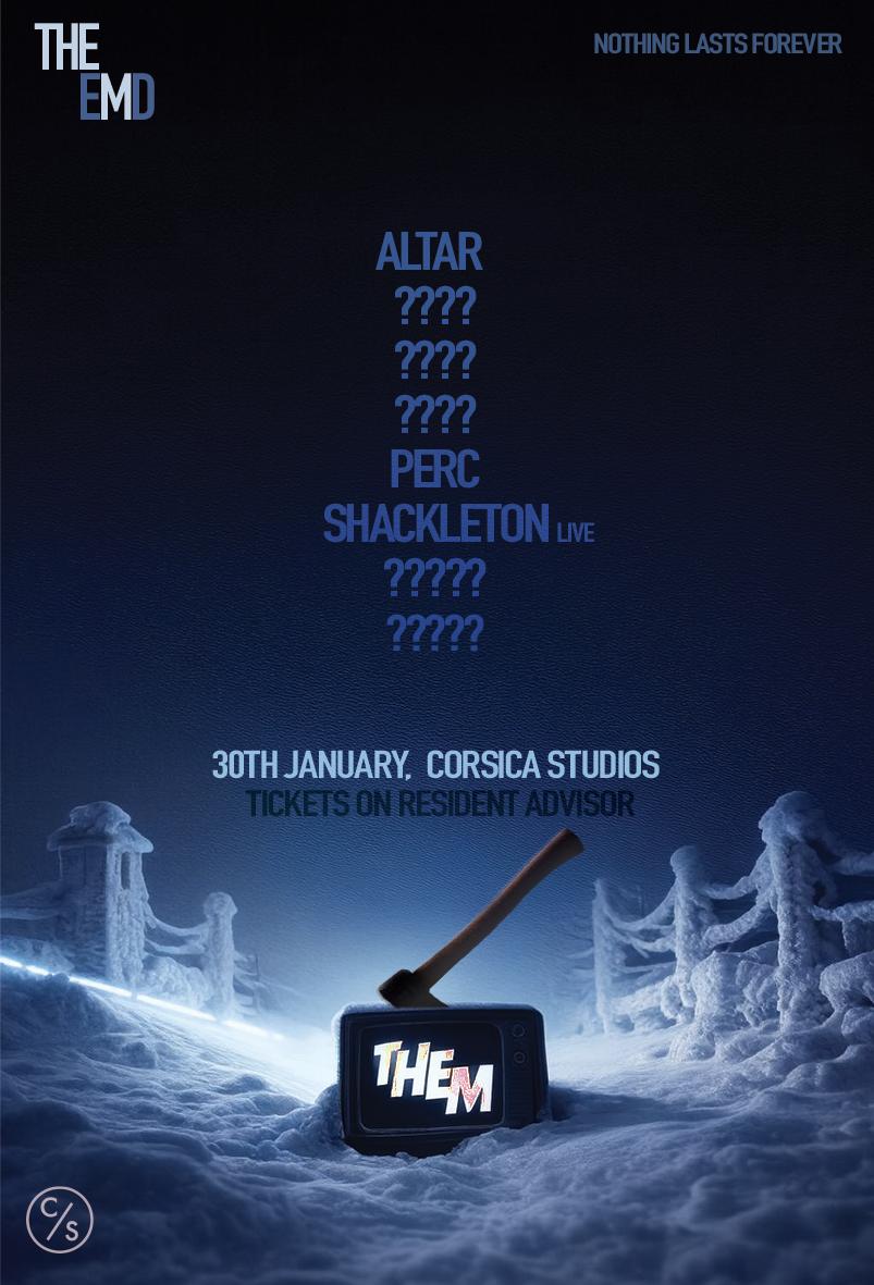 Them With Perc, Shackleton & More Tba