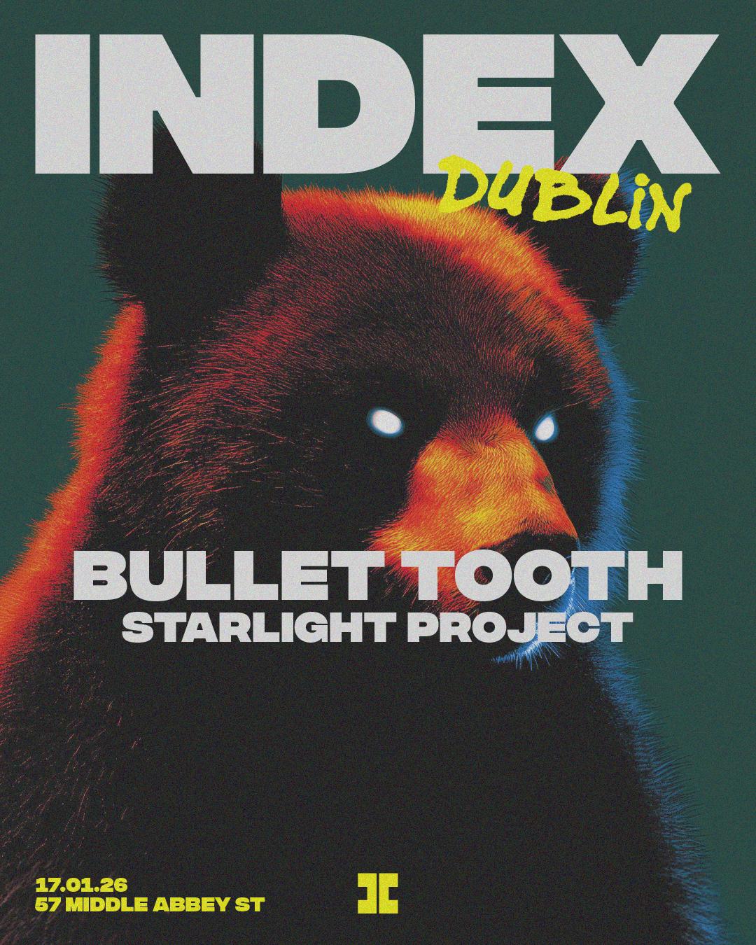 Index: Bullet Tooth