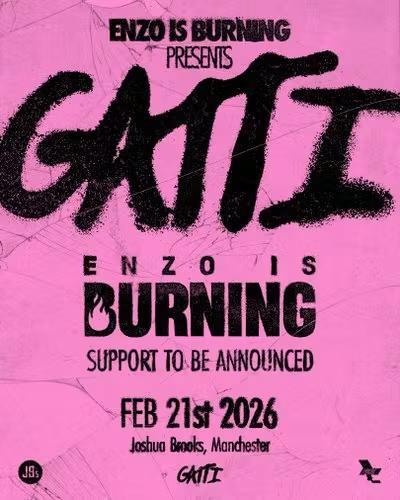 Enzo Is Burning Presents Gatti