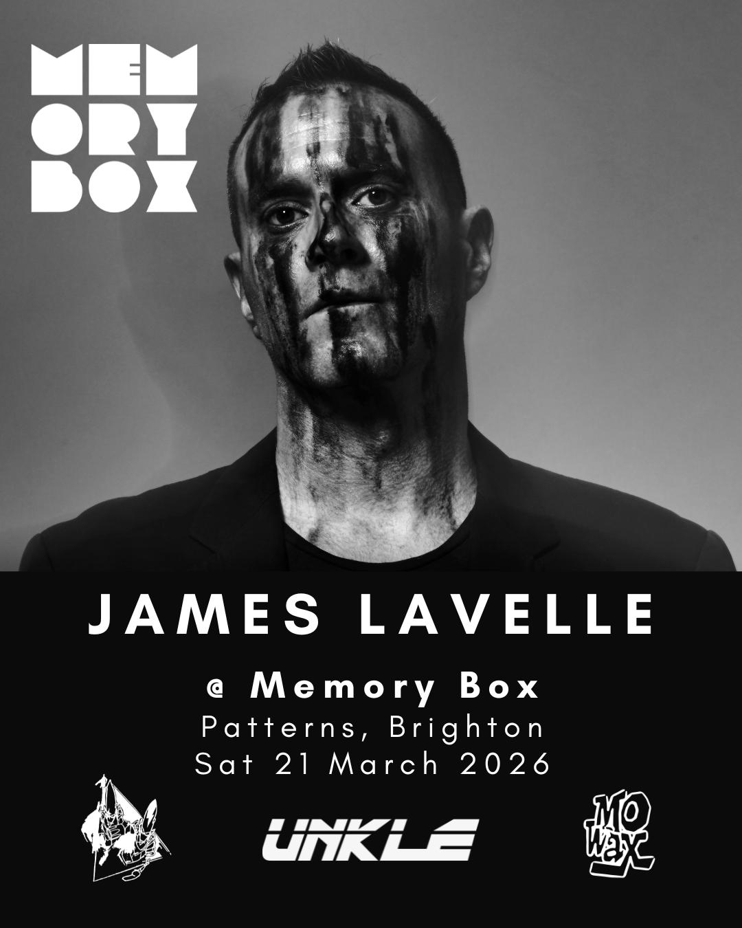 Memory Box With James Lavelle Dj (Unkle / Mo'Wax) - Evening Session