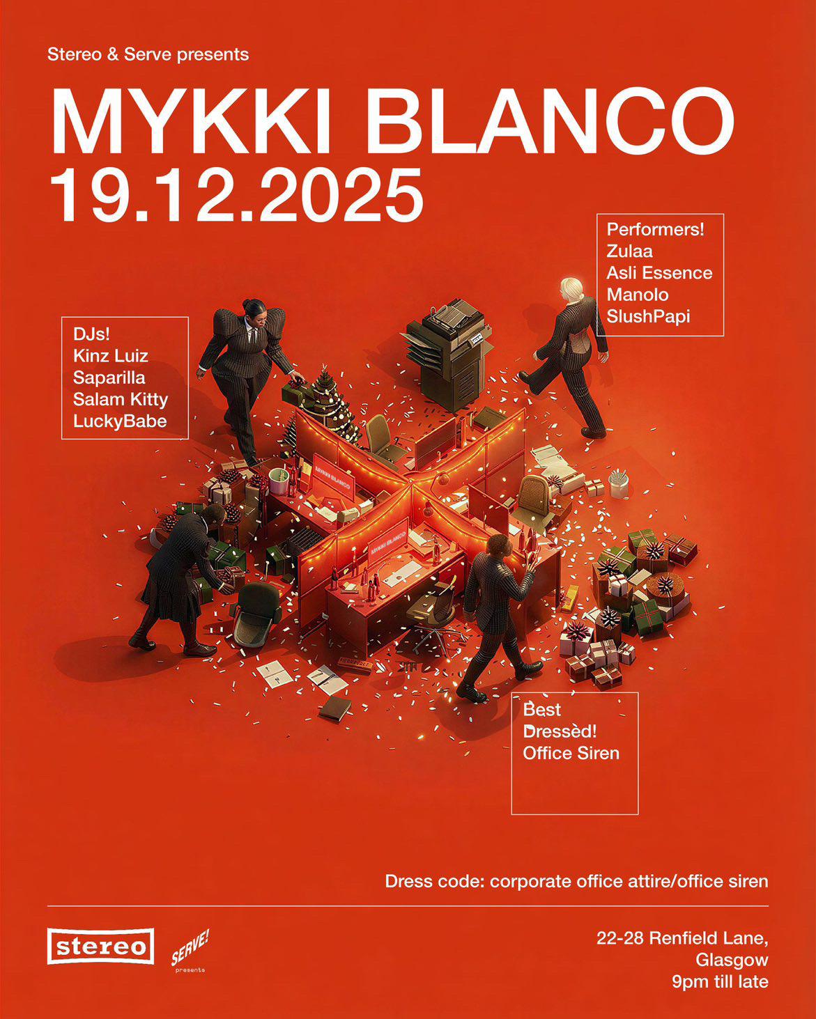 Serve!X Stereo : Office Xmas Party Feat Mykki Blanco