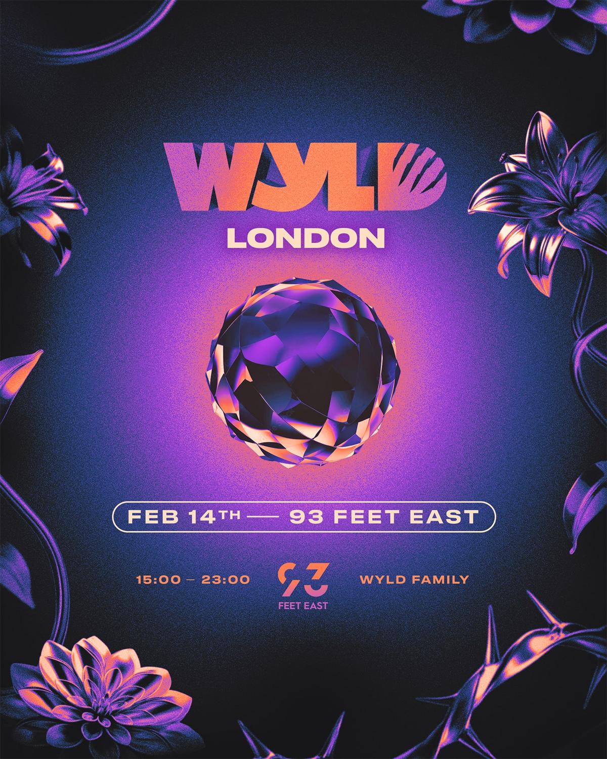 Wyld London: 93 Feet East
