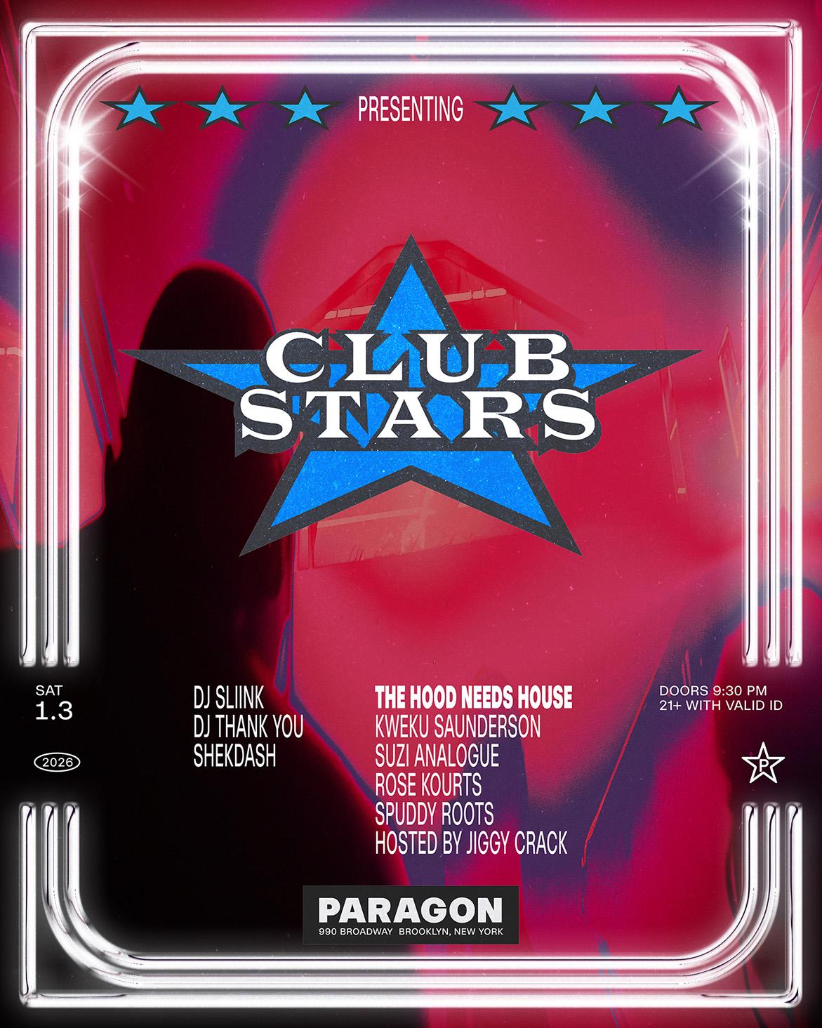 Club Stars: Dj Sliink, Shekdash, Dj Thank You + The Hood Needs House