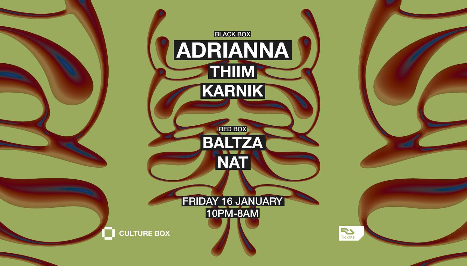 Adrianna / Thiim / Karnik / Baltza / Nat