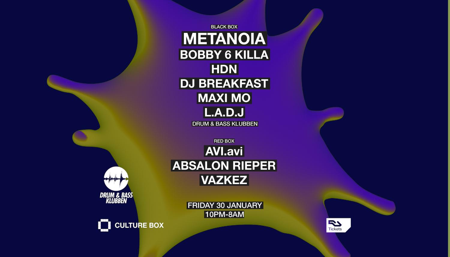 Drum & Bass Klubben: Metanoia / Avi.Avi / Absalon Rieper (Dj Set) / Vazkez