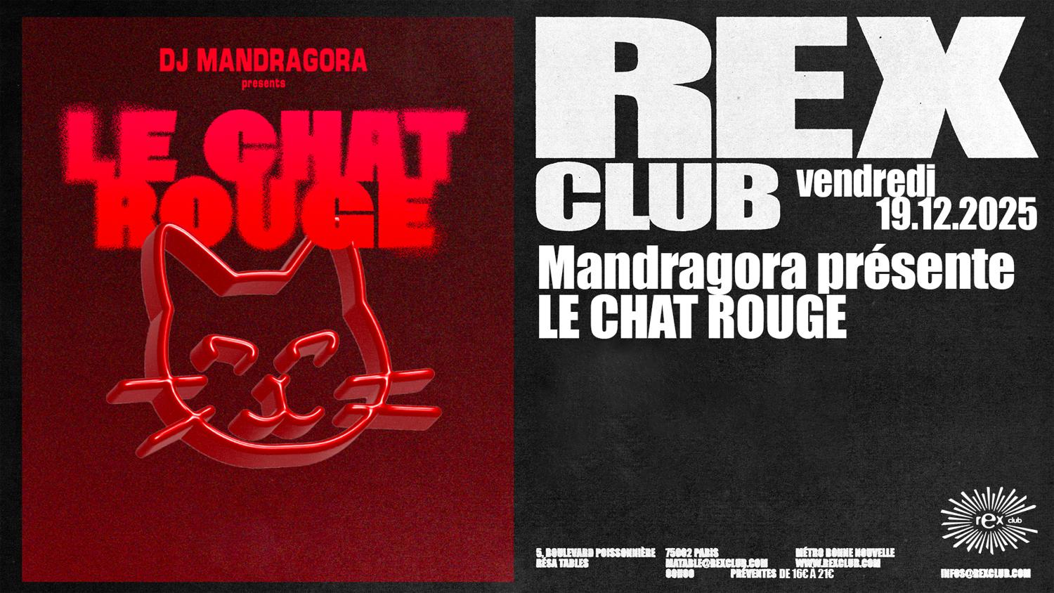 Mandragora Presents Le Chat Rouge