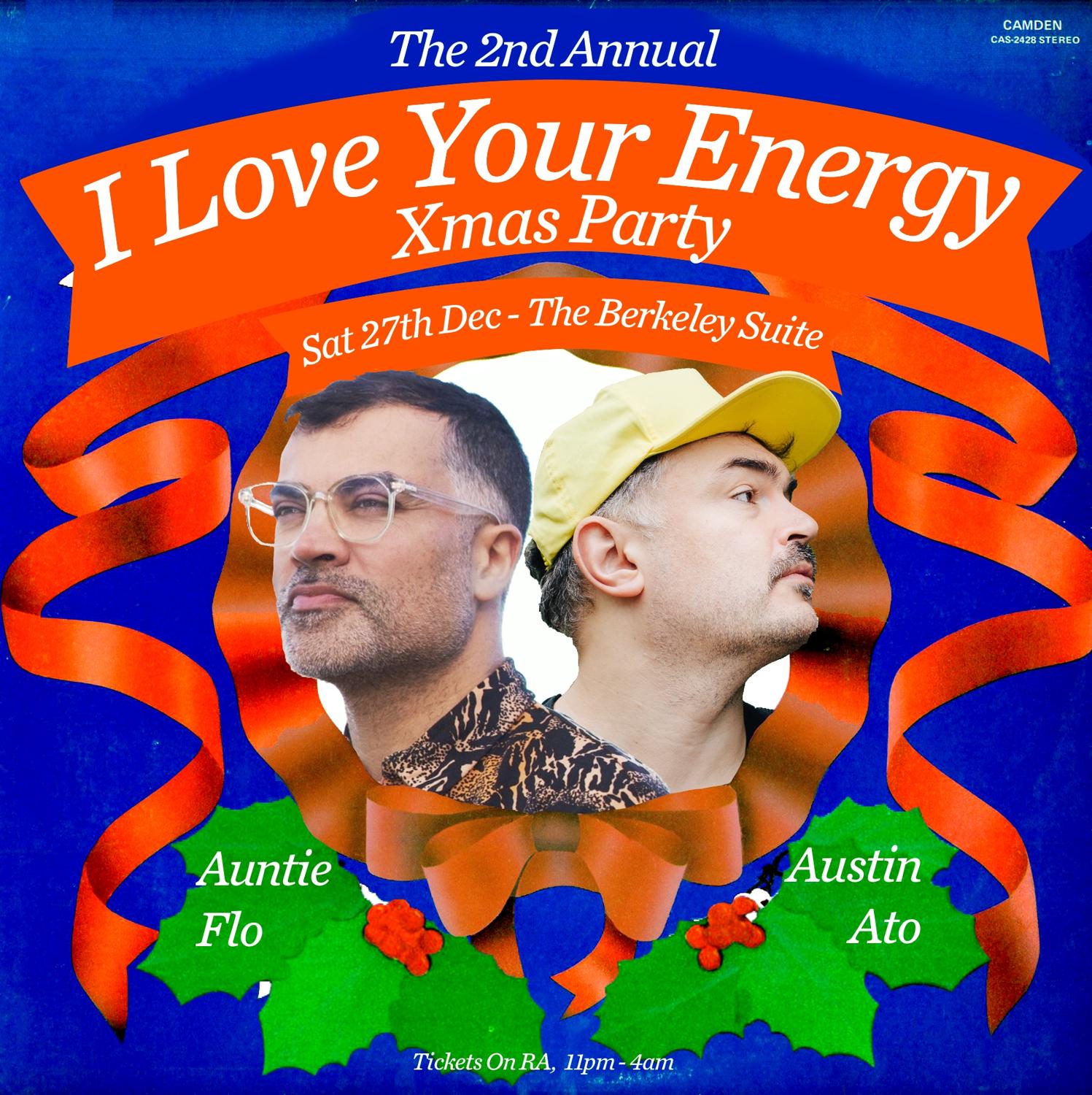 I Love Your Energy With Austin Ato & Auntie Flo