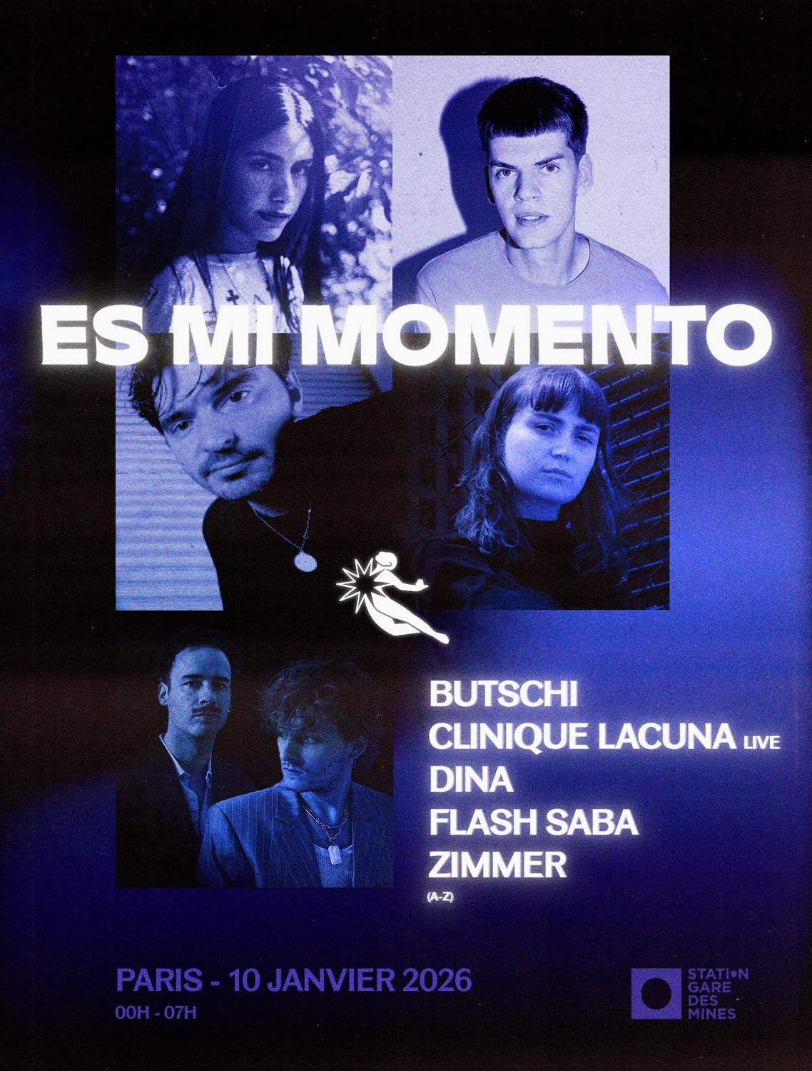 Es Mi Momento: Dina, Butschi, Zimmer, Clinique Lacuna (Live), Flash Saba