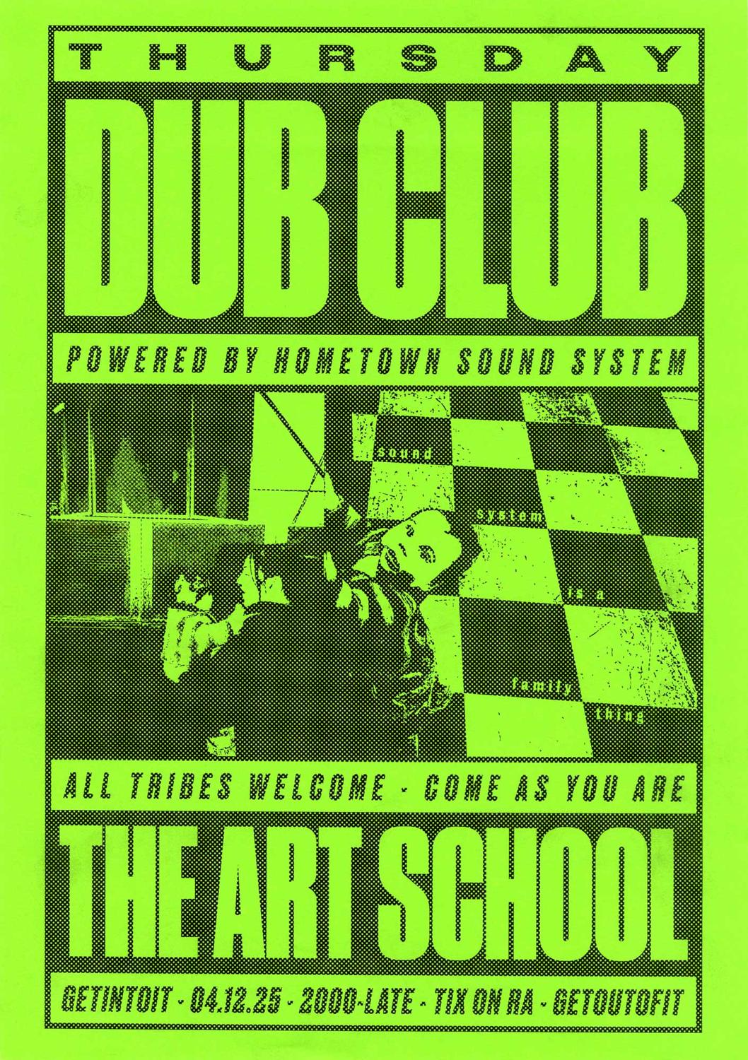 Dub Club With Hometown Sound System