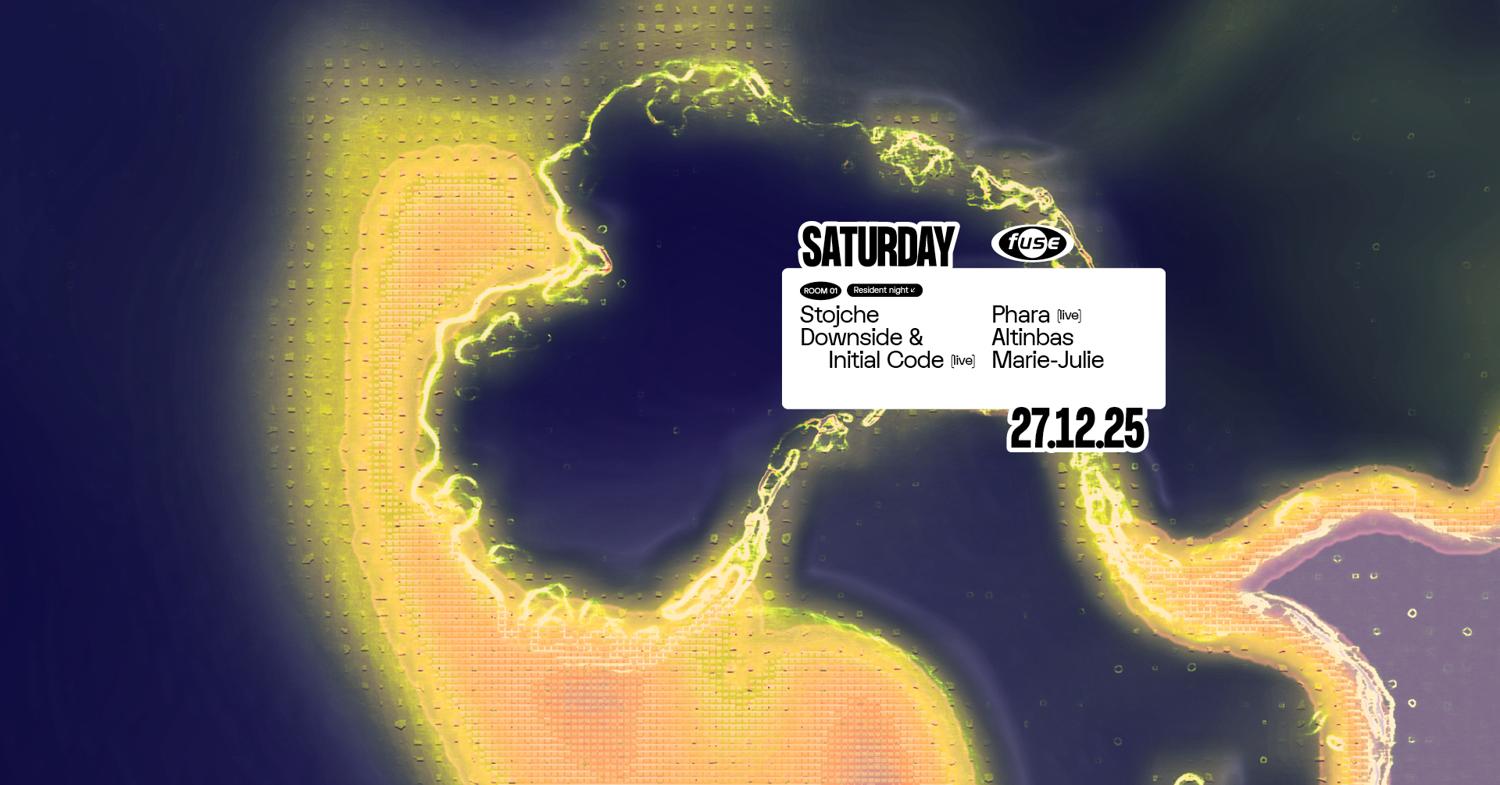 Fuse Presents: Resident Night With Stojche, Downside & Initial Code (Live)